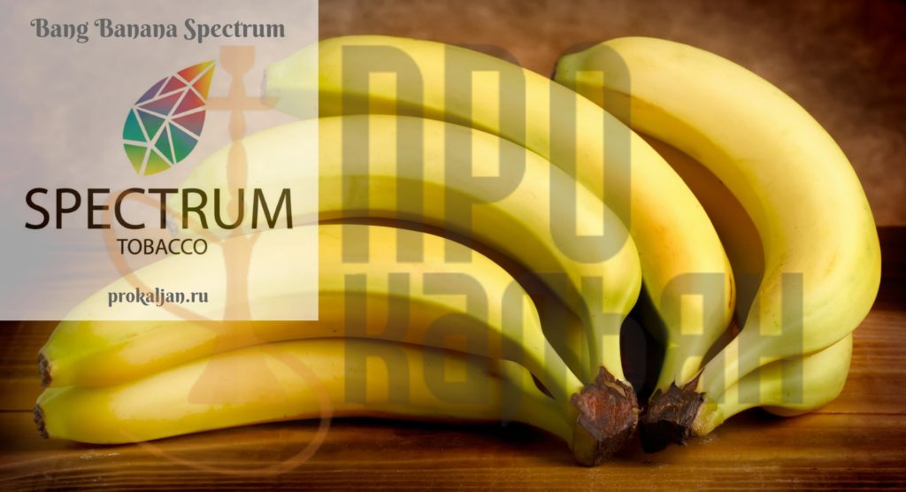 Bang Banana Spectrum